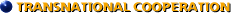Transnational cooperation